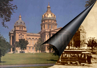 Iowa Capitol then and now